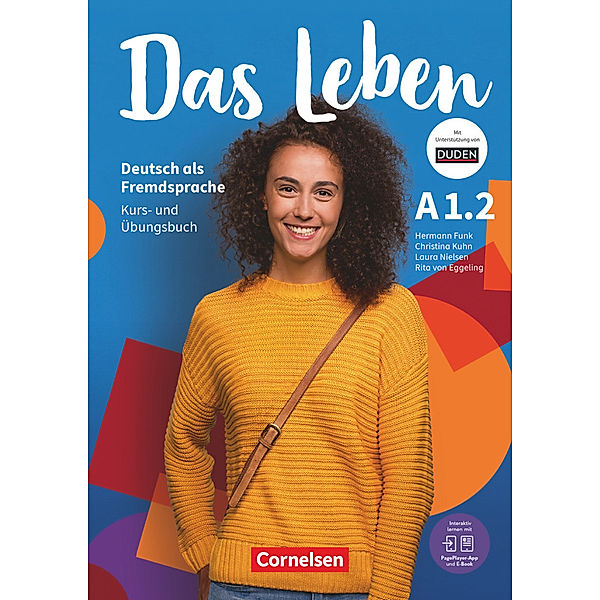 Das Leben - Deutsch als Fremdsprache - Allgemeine Ausgabe - A1: Teilband 2.Tl.-Bd.2, Christina Kuhn, Laura Nielsen, Rita Maria von Eggeling, Hermann Funk