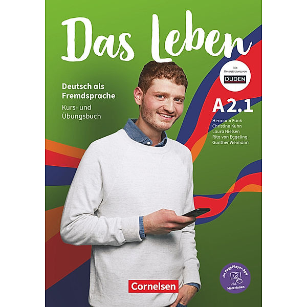 Das Leben - Deutsch als Fremdsprache - Allgemeine Ausgabe - A2: Teilband 1 Kurs- und Übungsbuch - Mit PagePlayer-App inkl. Audios, Videos, Texten und Übungen.Bd.1, Christina Kuhn, Laura Nielsen, Rita Maria von Eggeling, Hermann Funk