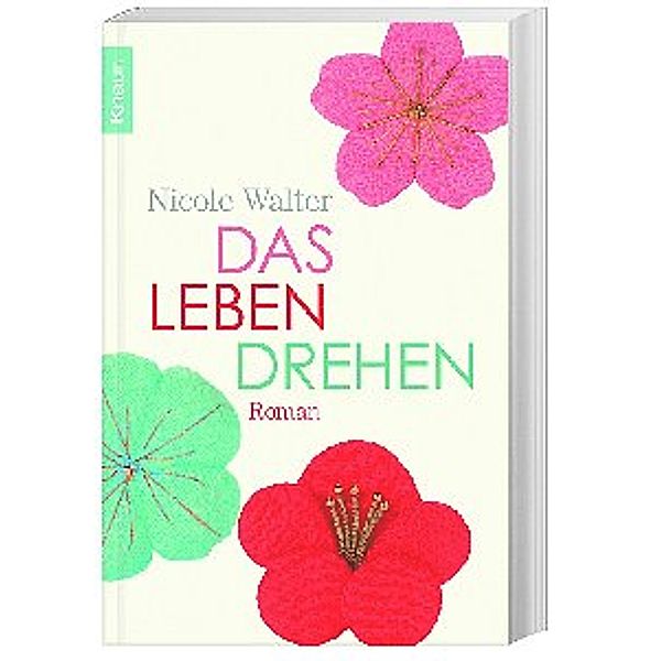 Das Leben drehen, Nicole Walter