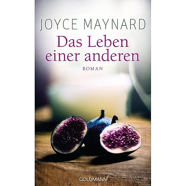 Das Leben einer anderen, Joyce Maynard