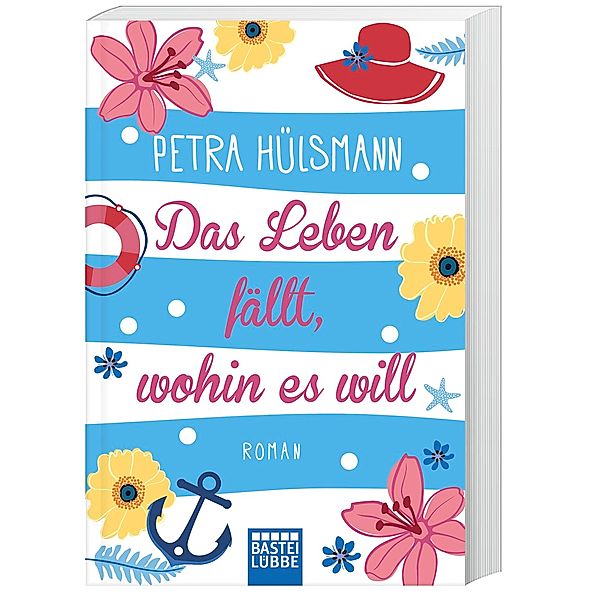 Das Leben fällt, wohin es will / Hamburg-Reihe Bd.4, Petra Hülsmann