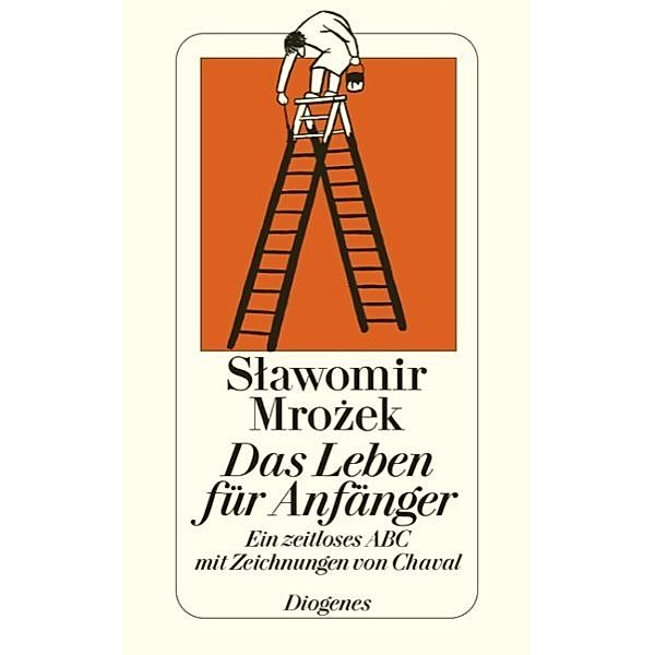 Das Leben für Anfänger, Slawomir Mrozek