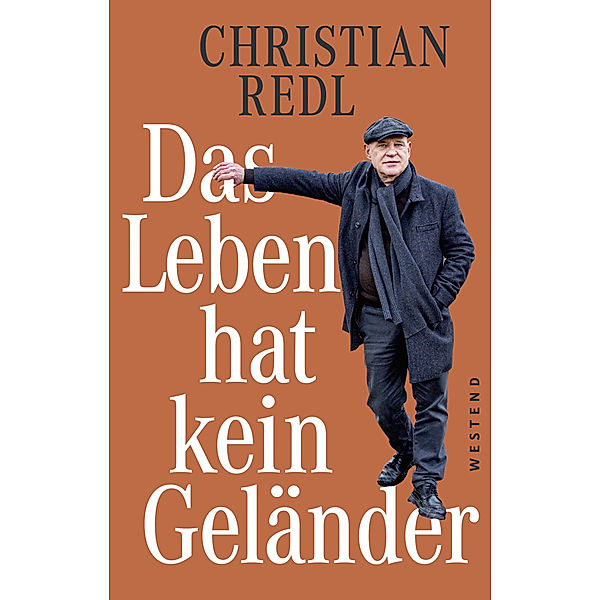 Das Leben hat kein Geländer, Christian Redl