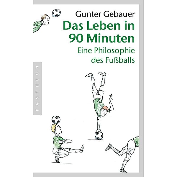 Das Leben in 90 Minuten, Gunter Gebauer