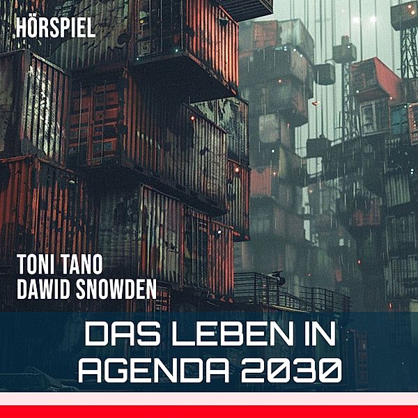 Das Leben in Agenda 2030, Dawid Snowden