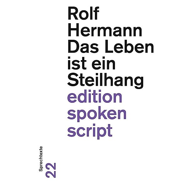 Das Leben ist ein Steilhang, Rolf Hermann