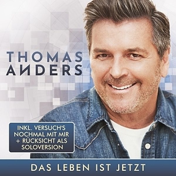 Das Leben ist jetzt 2 CDs CD von Thomas Anders bei Weltbild.de