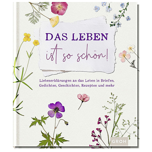 Das Leben ist so schön!, Groh Verlag