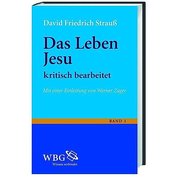 Das Leben Jesu, 2 Teile, David Friedrich Strauß