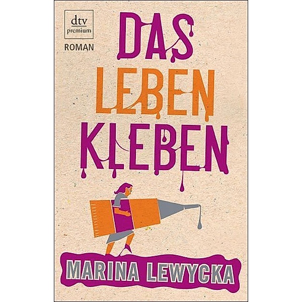 Das Leben kleben, Marina Lewycka