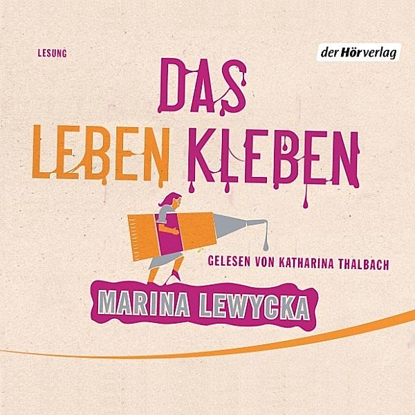 Das Leben kleben, Marina Lewycka