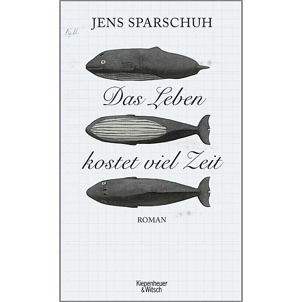 Das Leben kostet viel Zeit, Jens Sparschuh