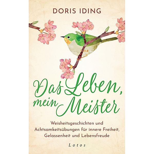 Das Leben, mein Meister, Doris Iding