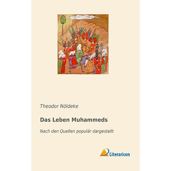 Das Leben Muhammeds, Theodor Nöldeke