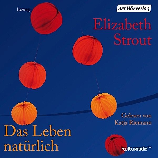 Das Leben natürlich, Elizabeth Strout