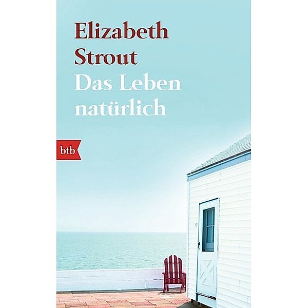 Das Leben, natürlich, Elizabeth Strout