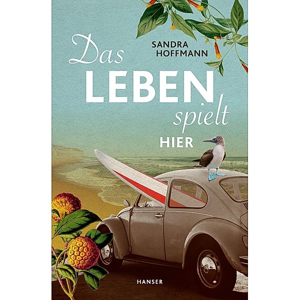 Das Leben spielt hier, Sandra Hoffmann