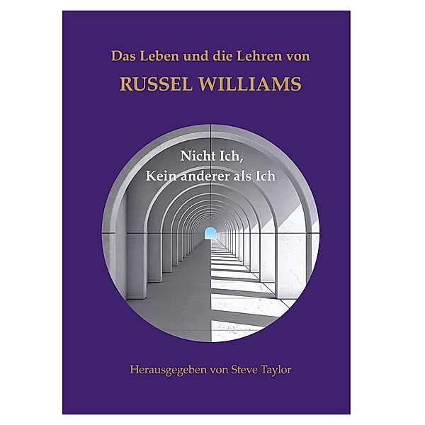 Das Leben und die Lehren von Russel Williams, Russel Williams