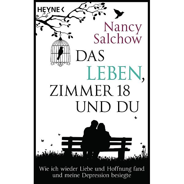 Das Leben, Zimmer 18 und du, Nancy Salchow