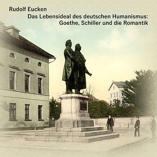 Das Lebensideal des deutschen Humanismus,Audio-CD, MP3, Rudolf Eucken