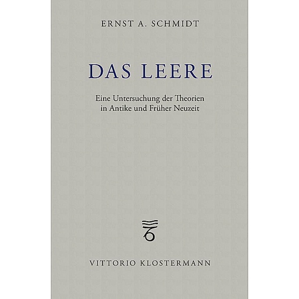 Das Leere, Ernst A. Schmidt