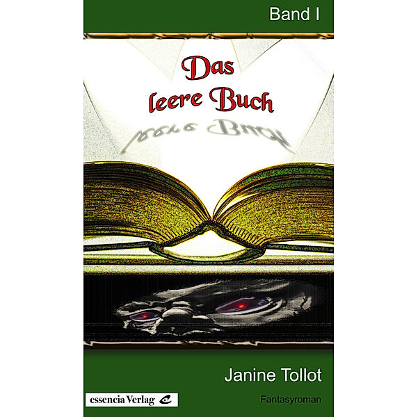 Das leere Buch 1, Janine Tollot