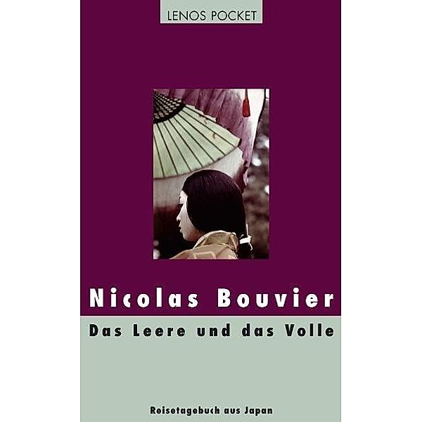 Das Leere und das Volle, Nicolas Bouvier