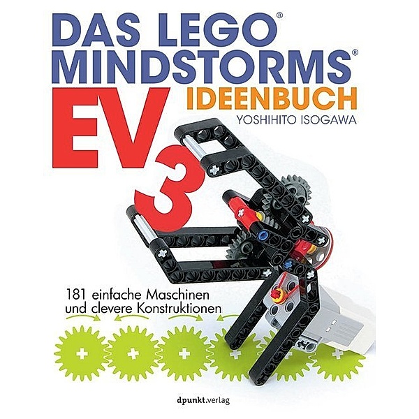 Das LEGO®-MINDSTORMS-EV3-Ideenbuch, Yoshihito Isogawa