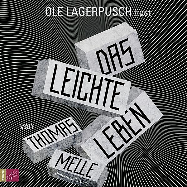 Das leichte Leben, Thomas Melle