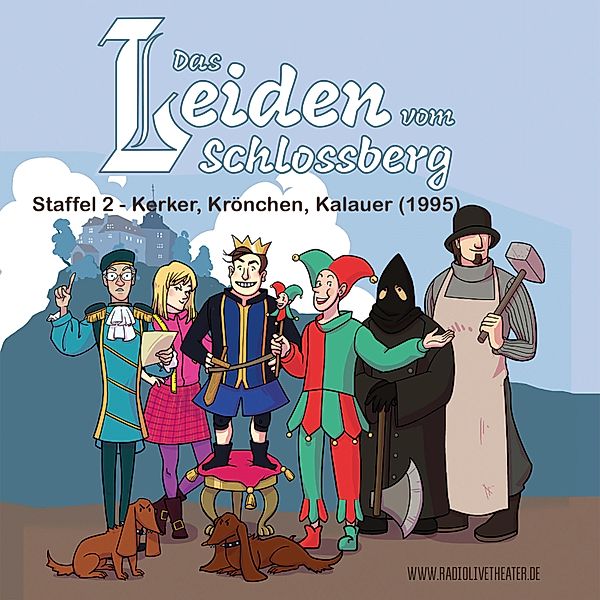 Das Leiden vom Schlossberg - 2 - Kerker, Krönchen, Kalauer (1995), Folge 031-060, Jan Krückemeyer, Ralf Klinkert