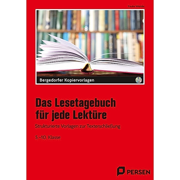 Das Lesetagebuch für jede Lektüre, m. 1 CD-ROM, Frauke Wietzke