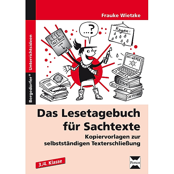 Das Lesetagebuch für Sachtexte, Frauke Wietzke