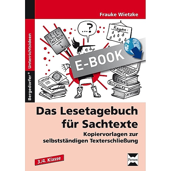 Das Lesetagebuch für Sachtexte, Frauke Wietzke