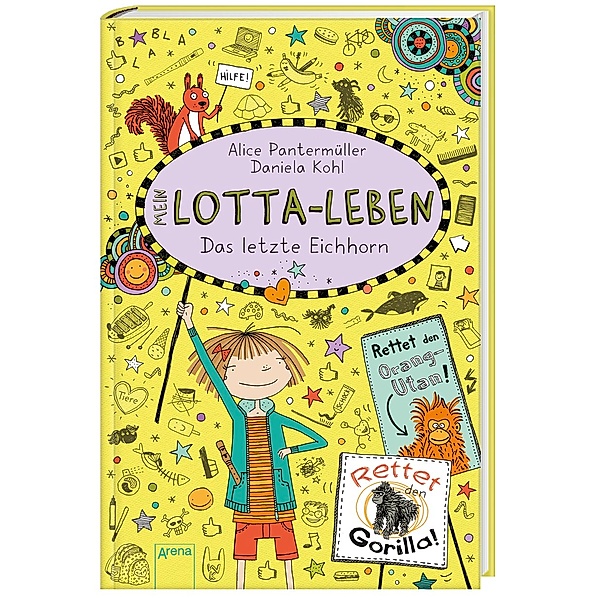 Das letzte Eichhorn / Mein Lotta-Leben Bd.16, Alice Pantermüller