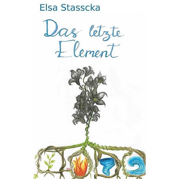 Das letzte Element, Elsa Stasscka