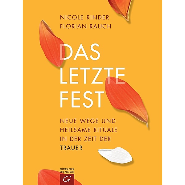 Das letzte Fest, Florian Rauch, Nicole Rinder