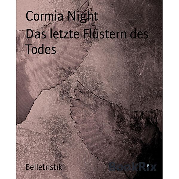 Das letzte Flüstern des Todes, Cormia Night