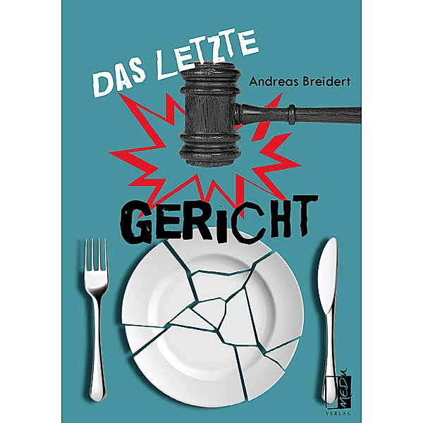 Das letzte Gericht, Andreas Breidert