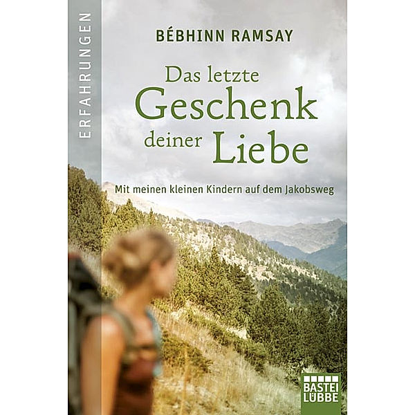 Das letzte Geschenk deiner Liebe, Bébhinn Ramsay