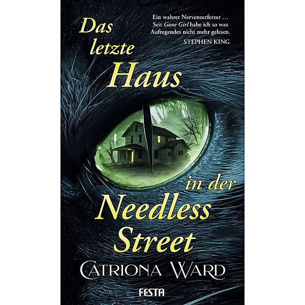 Das letzte Haus in der Needless Street, Catriona Ward