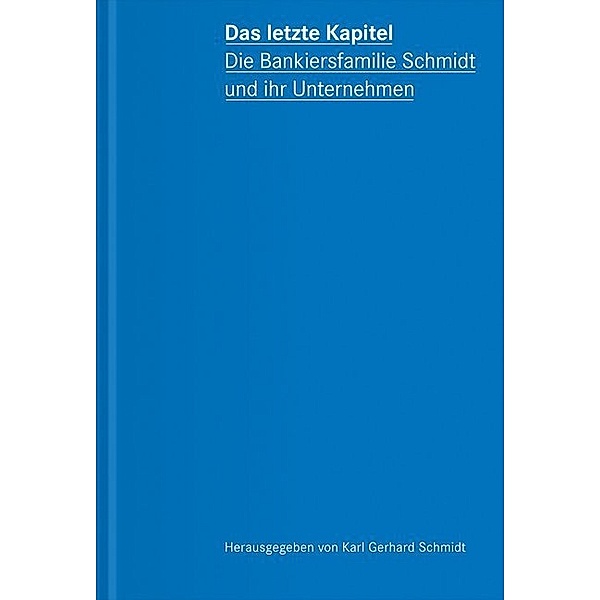 Das letzte Kapitel, Baur Baur, Hartmut Bergemann, Gerd Otto, Udo Rettberg, Bernd Rödl, Dieter Schelzel, Karl Gerhard Schmidt, Szie