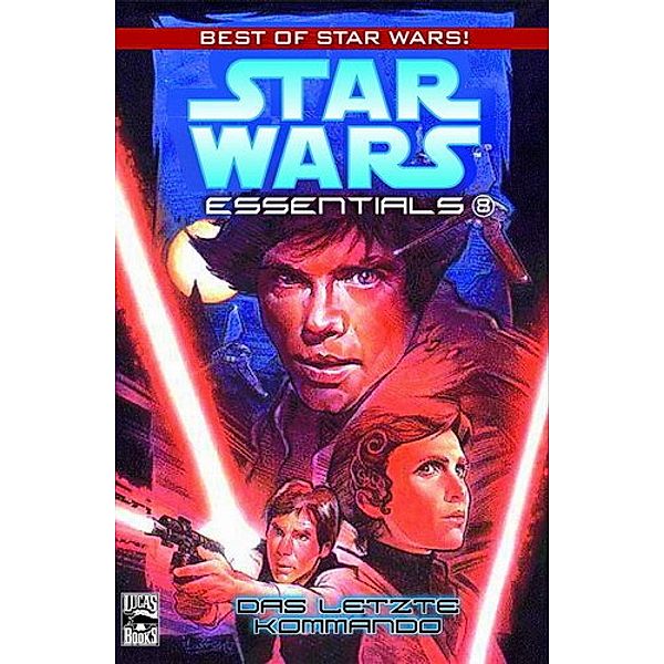 Das letzte Kommando / Star Wars - Essentials Bd.8, Mike Baron
