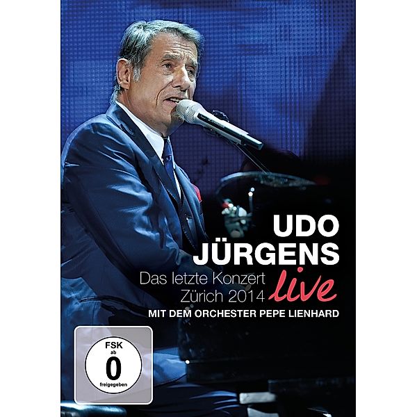 Das letzte Konzert - Zürich 2014, Udo Jürgens