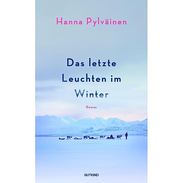 Das letzte Leuchten im Winter, Hanna Pylväinen