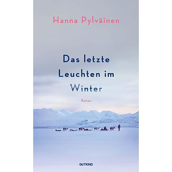 Das letzte Leuchten im Winter, Hanna Pylväinen