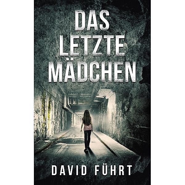 Das letzte Mädchen, David Führt