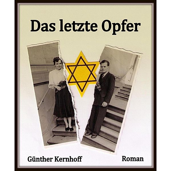 Das letzte Opfer, Günther Kernhoff