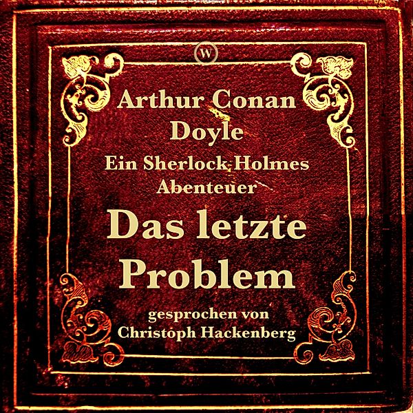 Das letzte Problem, Arthur Conan Doyle