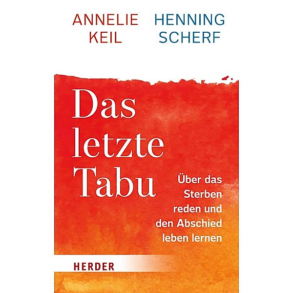 Das letzte Tabu, Henning Scherf, Annelie Keil