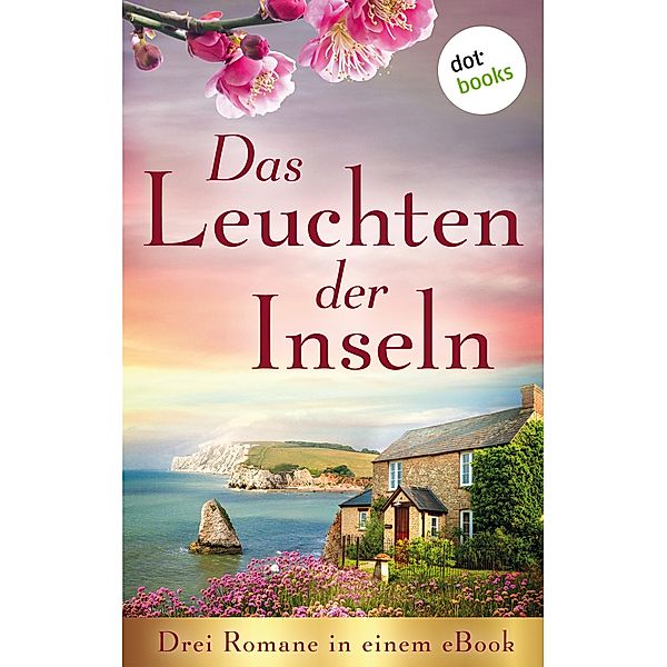 Das Leuchten der Inseln, Wendy K. Harris, Lisa Carey, Rebecca Michéle